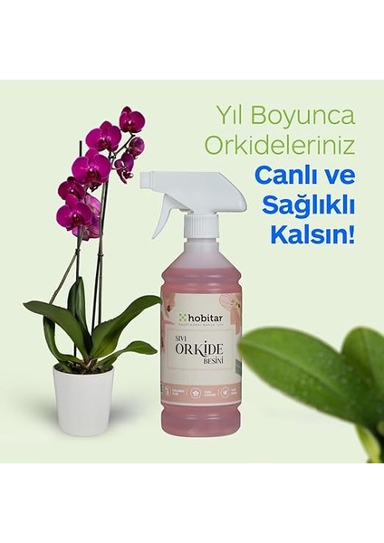 Hobitar Orkide Besini Vitamini 500 ml -%100 Doğal, Çiçeklendirici ve Köklendirici Formül modelleri
