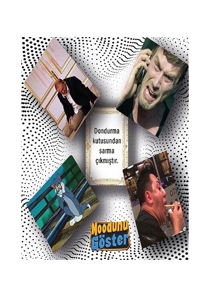 Toys Moodunu Göster, Modun Ne, Hangi Moodsun Mood Oyunu, Modun Seç modelleri