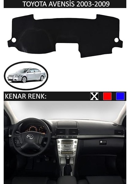 Torpido Koruma Halısı Siyah Kenar Renk Siyah Toyota Avensis 2003-2009 ile Uyumlu fiyatları
