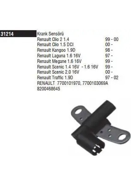31214 Krank Sensoru 7700101970 8200647554