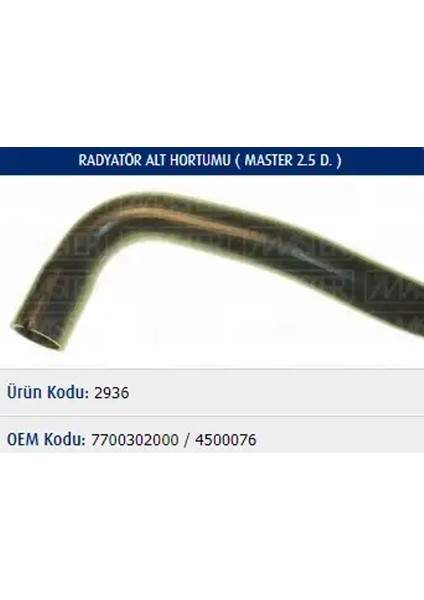 M2936 Radyator Hortumu Alt 4500076 7700302000
