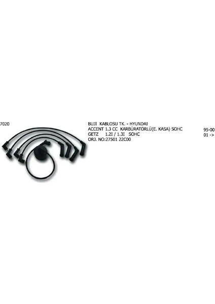 7020 Buji Kablosu 2750122B00 2750122B10 2750122C00