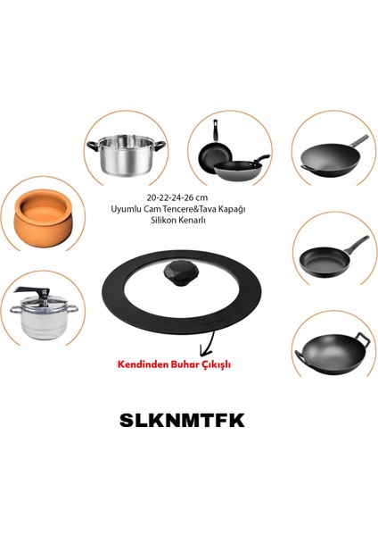 20/22/24/26 cm Uyumlu Cam Tencere&tava&düdüklü&güveç Kapağı Silikon Kenarlı