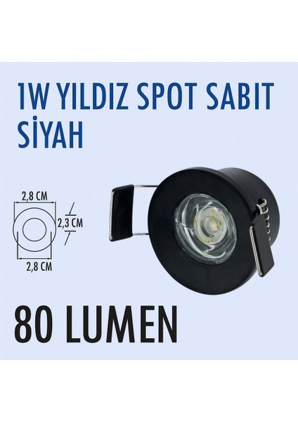 1W Yıldız Spot Sabit Siyah Kasa 6500K