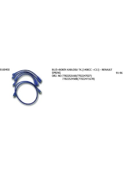 0160450 Buji Kablosu 7702247027 7702247167B 7702252160