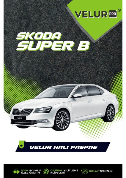 Skoda Super B 2021 Tam Uyumlu Araca Özel Halı Oto Paspas Halı Paspas Skoda Superb modelleri