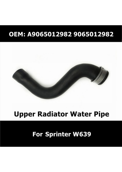2x Motor Üst Radyatör Boru Soğutucu Su Hortumu A9065012982 Mercedes Benz Sprinter W639 210 Cdı 211 Cdı 213 Cdı 214 (Yurt Dışından) fırsatları