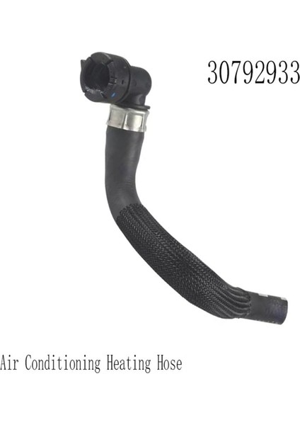 30792933 Volvo Için Yeni Araba Klima Isıtma Hortumu XC90 2007-2014 Hvac Isıtıcı Hortumu (Yurt Dışından) fiyatları