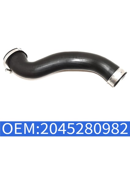 Araç Turboşarj Intercooler Hortum Basınçlı Hava Emme Boruları 2045280982 Mercedes-Benz W204 S-Serisi C200 C220 (Yurt Dışından) indirimleri