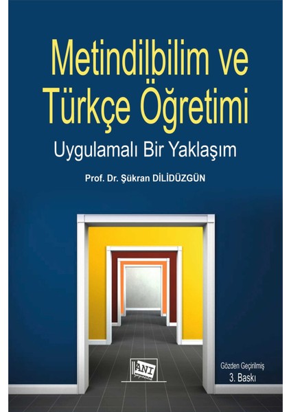 Metindilbilim Ve Türkçe Öğretimi Uygulamalı Bir Yaklaşım fiyatları