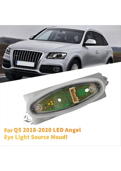 Audi Q5 2018-2020 LED Angel Eye Işık Kaynağı 80A998473 Sol (Yurt Dışından) fiyatları