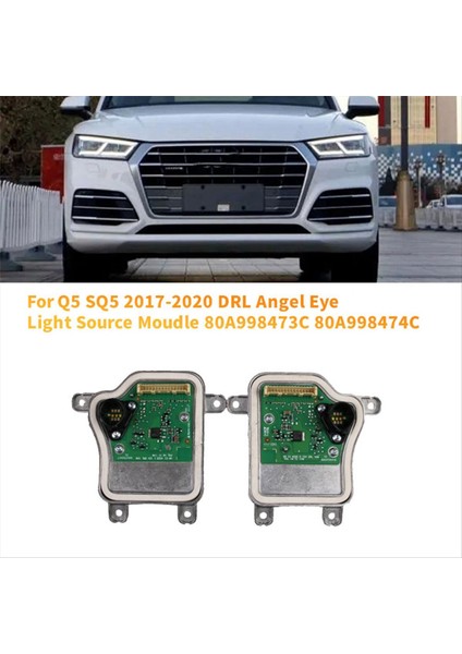 1paır Ön Far LED Moule Audi Q5 Sq5 2017-2020 Drl Angel Göz Işık Kaynağı Moule 80A998473C 80A998474C (Yurt Dışından) fiyatları