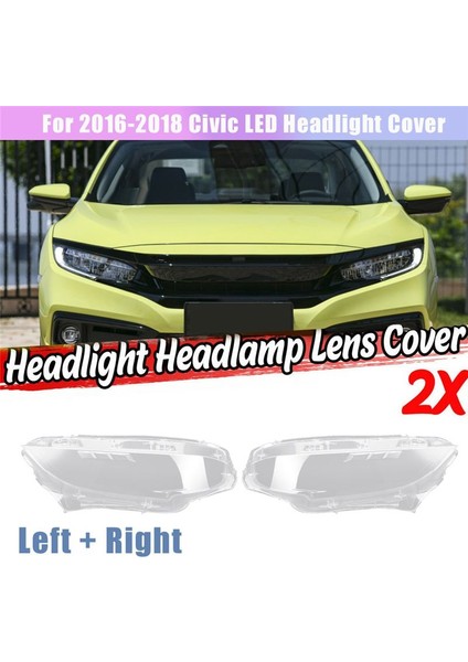 2016 2017 2018 2019 Için Sağ Far Lens Kapağı Honda Civic LED Head Light Lens Lambası Gölgesi Otomatik Işık Kapak Kabuğu (Yurt Dışından) fiyatları