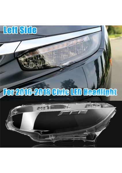 2016 2017 2018 2019 Için Sağ Far Lens Kapağı Honda Civic LED Head Light Lens Lambası Gölgesi Otomatik Işık Kapak Kabuğu (Yurt Dışından) fırsatları