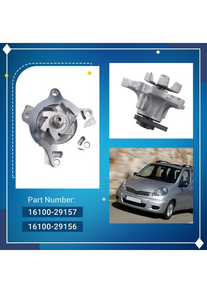 Motor Soğutma Su Pompası 16100-29157-83 16100-29156 Toyota Corolla Yaris Prius 99-13 1610029155 (Yurt Dışından) indirimleri