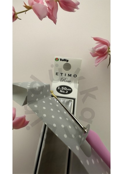 Etimo Rose Pembe Tığ 1.50 MM modelleri
