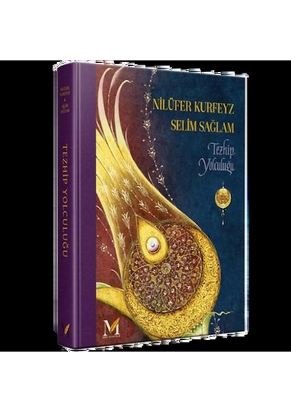 Tezhip Yolculuğu - Nilüfer Kurfeyz & Selim Sağlam (Prestij Çalışma)