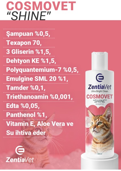 Cosmovet Shıne 250 ml Kedi Dökülmeyi Engelleyici ve Kolay Tarama Şampuanı modelleri