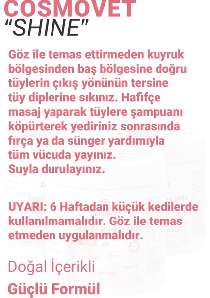Cosmovet Shıne 250 ml Kedi Dökülmeyi Engelleyici ve Kolay Tarama Şampuanı fırsatları