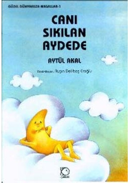 Canı Sıkılan Aydede