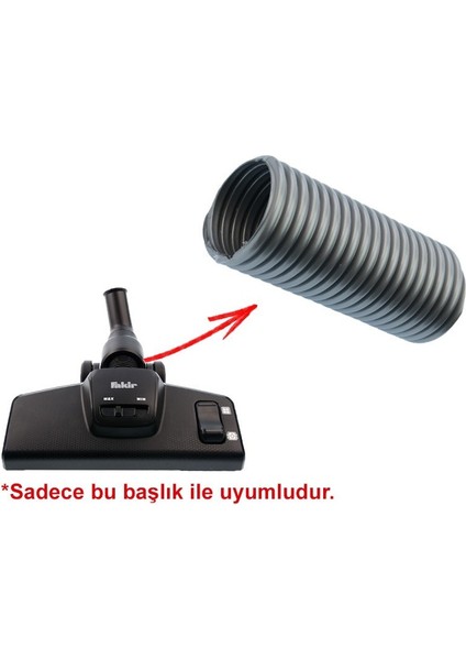 Süpürge Emici Başlık Ara Hortum, Fakir Filter Pro,nh 5056,RANGER,RC 7081,RC 7088 ile Uyumlu fiyatları