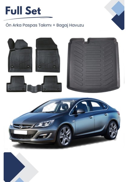 Opel Astra J Sedan 2010-2011-2012-2013-2014-2015-2016 Model Tam Uyumlu Paspas+Bagaj Havuzu Seti