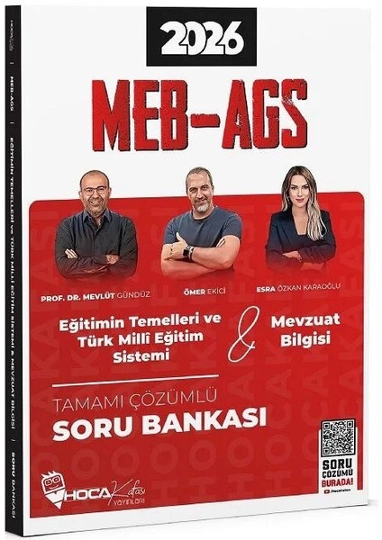 Hoca Kafası 2026 Meb-Ags Eğitimin Temelleri ve Türk Milli Eğitim Sistemi, Mevzuat Bilgisi Soru Bankası Çözümlü