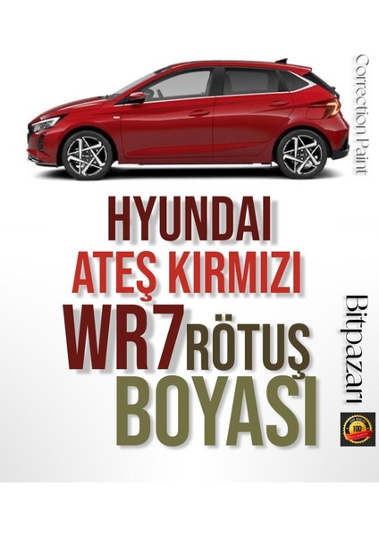 Hyundai I10, I20 Wr7 Ateş Kırmızı Rötuş Boyası – 20 ml | Orijinal Renk Uyumu