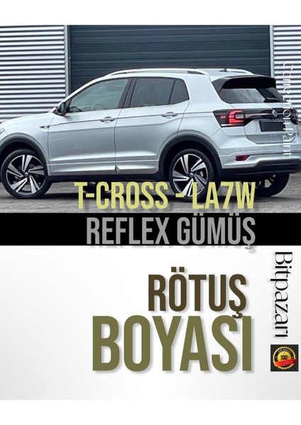 Vw T-Cross Reflex Gümüş LA7W Uyumlu Profesyonel Çizik ve Taş Izi Giderici Rötuş Boyası 25ML.