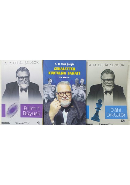 Bilimin Büyüsü+ Cehaletten Kurtulma Sanatı+Dahi Diktatör A.m. Celal Şengör