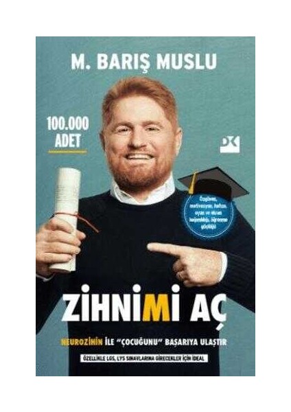 Zihnimi Aç - Neurozihin Ile Çocuğunu Başarıya Ulaştır