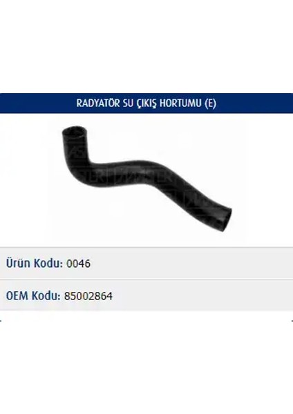 M0046 Radyator Hortumu Alt 85002864