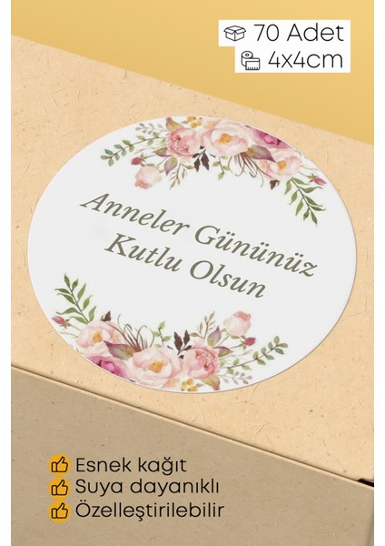 Anneler Gününüz Kutlu Olsun Yazılı Sticker Paketleme Kargo Ambalaj Etiketi - 4X4CM 70 Adet