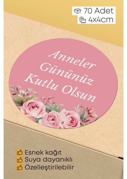 Anneler Gününüz Kutlu Olsun Yazılı Sticker Paketleme Kargo Ambalaj Etiketi - 4X4CM 70 Adet