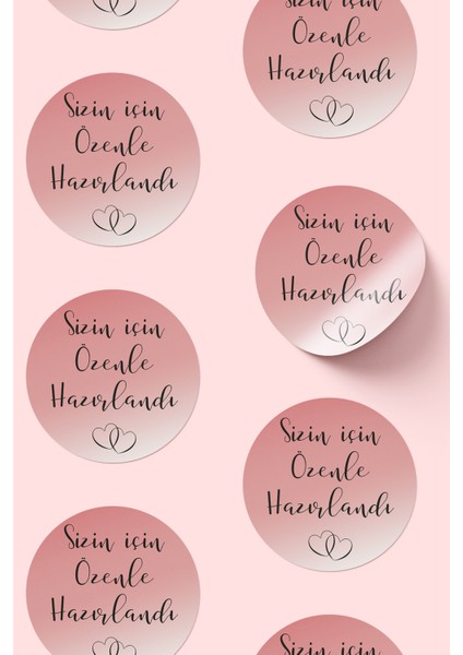 Sizin Için Özenle Hazırlandı Yazılı Sticker Paketleme Kargo Ambalaj Etiketi - 4X4CM 70 Adet Yuvarlak fırsatları