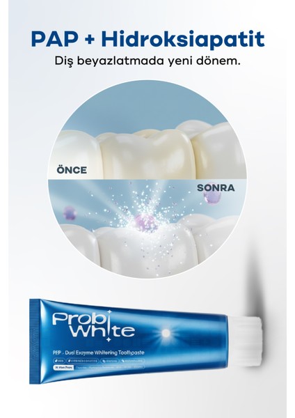 Probiwhite Beyazlatıcı Diş Macunu-Pap Teknolojili,mikro Hidroksiapatit+Enzim Formül,vegan