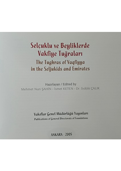 Selçuklu ve Beyliklerde Vakfiye Tuğraları / The Tughras Of Vaqfiyya In The Seljukids And Emirates fiyatları