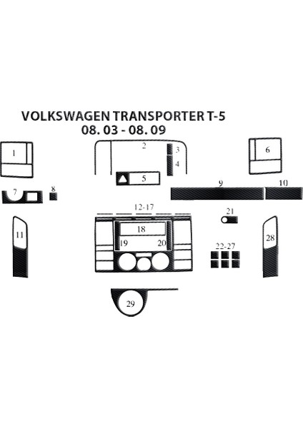 Volkswagen Transporter T5 Piano Black Kaplama 2003-2009 29 Parç Siyah Karbon