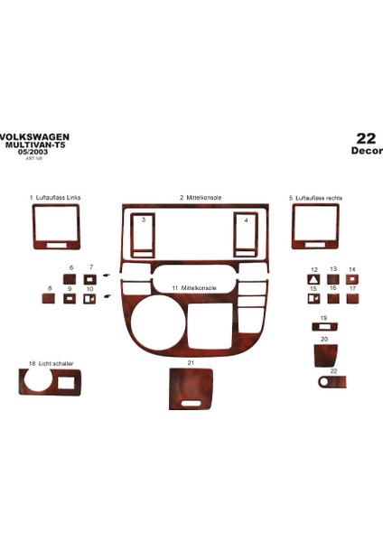 Volkswagen T5 Multivan Konsol-Torpido Kaplama 2003-2009 22 Parç Maun