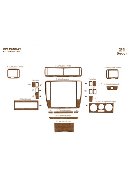 Volkswagen Passat Uyumlu Konsol-Torpido Kaplama 2004-2005 21 Par Açık Meşe