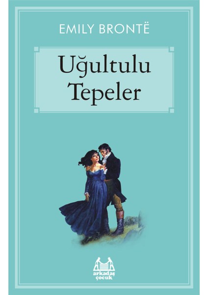 Uğultulu Tepeler - Gökkuşağı Koleksiyonu