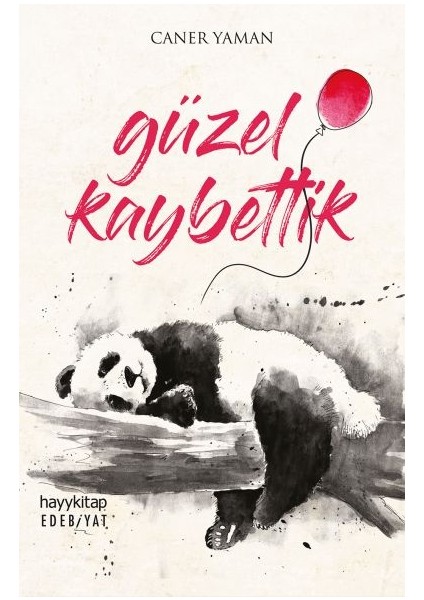 Güzel Kaybettik