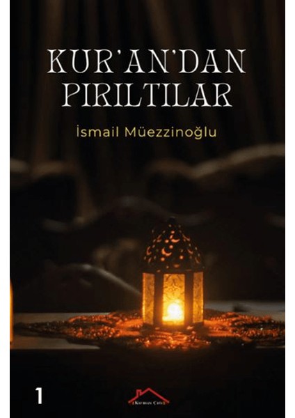 Kur'an'dan Pırıltılar
