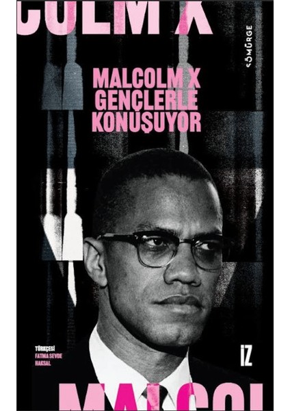Malcolm x Gençlerle Konuşuyor