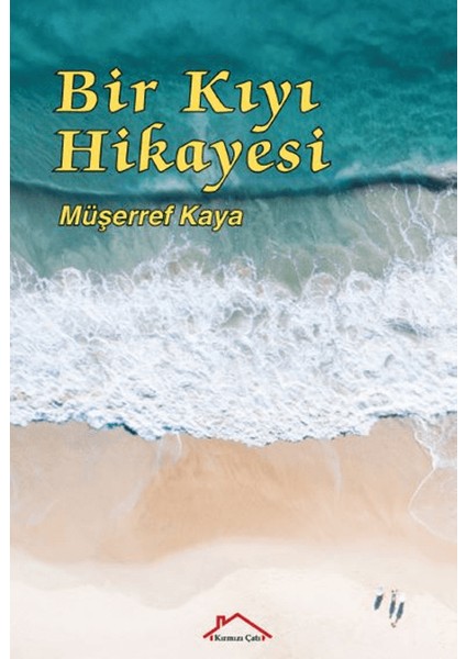 Bir Kıyı Hikayesi