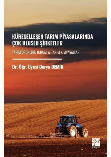 Küreselleşen Tarım Piyasalarında Çok Uluslu Şirketler
