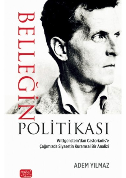 Belleğin Politikası