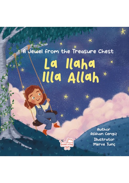 La Ilaha Illa Allah / Ingilizce La Ilahe Illallah - Hazine Sandığından Bir Pırıltı