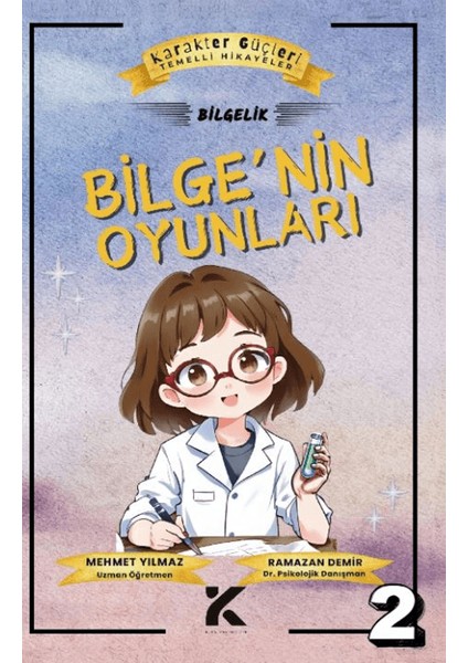 Bilge'nin Oyunları - Bilgelik