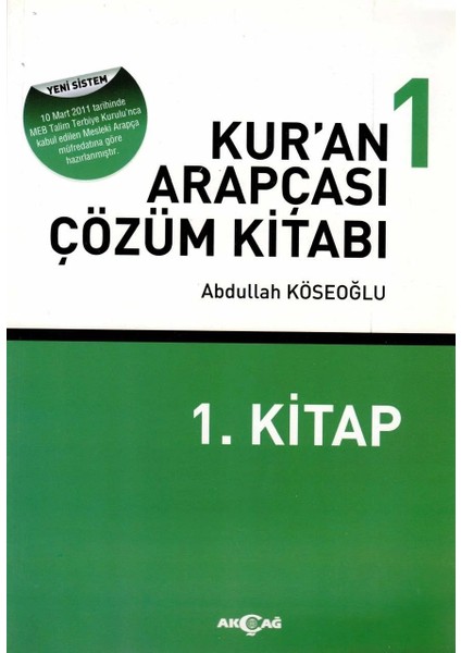 Kur'an Arapçası 1. Kitap Çözüm Kitabı - Abdullah Köseoğlu